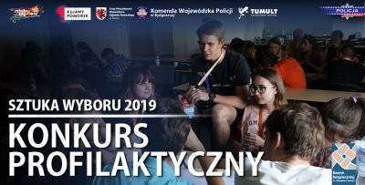 Konkurs profilaktyczny programu Sztuka Wyboru 2019