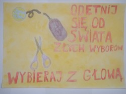 Plakat profilaktyczny powstał w ramach programu &amp;quot;Sztuka Wyboru&amp;quot;. Plakaty są dostępne na licencji Creative Commons - Uznanie autorstwa - Użycie niekomercyjne - Bez utworów zależnych 4.0 Międzynarodowe. W związku ilością grafik nadesłanych na konkurs i ich abstrakcyjną formą grafika nie posiada alternatywnego opisu, jednak serdecznie zachęcamy do kontaktu z administratorem strony, który z przyjemnością przybliży Państwu program i różnorodność zrealizowanych w jego ramach prac.